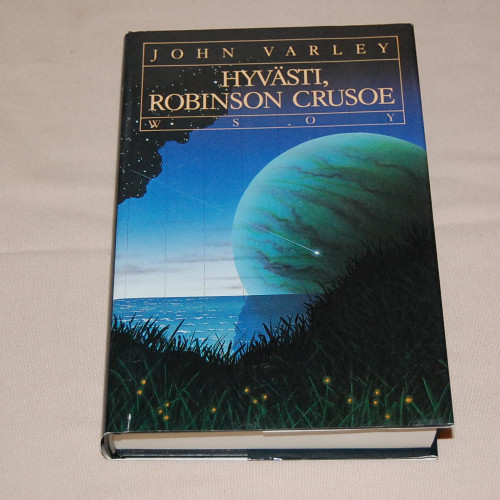 John Varley Hyvästi, Robinson Crusoe
